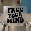 Free Your Mind | DTF Transfer Ready to Press | Retro Groovy Heat Transfer