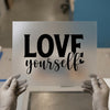 Love Yourself | DTF Transfer Ready to Press | Empowering Script Heat Transfer