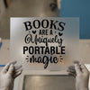 Books Are Magic | DTF Transfer Ready to Press | Literary Quote Heat Transfer