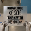 Knowledge of Self The Key To The Kingdom | DTF Transfer Ready to Press | Motivational Quote Heat Transfer