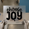 Choose Joy Quote | DTF Transfer Ready to Press | Script Heat Transfer