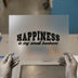 Small Business Happiness | DTF Transfer Ready to Press | Entrepreneur Heat Transfer
