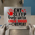 Eat Sleep Binge Watch Crime Shows Repeat | DTF Transfer Ready to Press | True Crime Heat Transfer