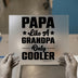 Papa Like A Grandpa Only Cooler | DTF Transfer Ready to Press | Humorous Heat Transfer