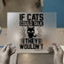 Funny Cat Lover Quote | DTF Transfer Ready to Press | Humorous Pet Heat Transfer