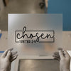 Chosen 1 Peter 2:9 | DTF Transfer Ready to Press | Scriptural Heat Transfer