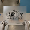 Lake Life is the Best Life | DTF Transfer Ready to Press | Outdoor Heat Transfer