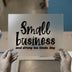 Small Business & Strong Tea | DTF Transfer Ready to Press | Motivational Heat Transfer