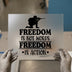 Freedom Is Action Soldier | DTF Transfer Ready to Press | Bold Statement Heat Transfer