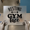 Resting Gym Face | DTF Transfer Ready to Press | Fitness Heat Transfer