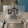 Faith Hope Love Cross Roots | DTF Transfer Ready to Press | Christian Heat Transfer