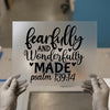 Fearfully & Wonderfully Made DTF Transfer Ready to Press | Scriptural Heat Transfer