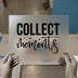 Collect Moments | DTF Transfer Ready to Press | Motivational Heat Transfer