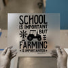 Farming Is Importanter | DTF Transfer Ready to Press | Farm Life Heat Transfer