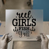 Reel Girls Fish Y'all DTF Transfer Ready to Press | Fishing Quote Heat Transfer