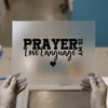 Prayer Is My Love Language | DTF Transfer Ready to Press | Faith Heat Transfer