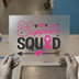 Support Squad Pink Ribbon | DTF Transfer Ready to Press | Awareness Heat Transfer