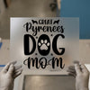 Great Pyrenees Dog Mom | DTF Transfer Ready to Press | Pet Lover Heat Transfer