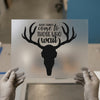 Deer Skull 'Good Things Come To Those Who Wait' | DTF Transfer Ready to Press | Rustic Heat Transfer