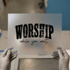Worship While You Wait | DTF Transfer Ready to Press | Faith Heat Transfer