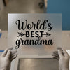 World's Best Grandma | DTF Transfer Ready to Press | Script Style Heat Transfer