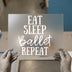Eat Sleep Ballet Repeat | DTF Transfer Ready to Press | Motivational Heat Transfer