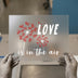 Love Is In The Air | DTF Transfer Ready to Press | Romantic Dandelion Heat Transfer