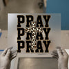 Pray Leopard Cross | DTF Transfer Ready to Press | Faith Heat Transfer