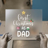First Christmas As Dad | DTF Transfer Ready to Press | Celebratory Heat Transfer