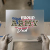 Proud Army Dad | DTF Transfer Ready to Press | Patriotic Camo Heat Transfer