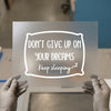 Sleepy Dreams Pillow | DTF Transfer Ready to Press | Humorous Quote Heat Transfer