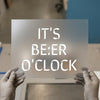 It's Beer O'Clock Quote | DTF Transfer Ready to Press | Fun Stencil Heat Transfer