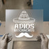 Adios Bitchachos Sombrero & Mustache | DTF Transfer Ready to Press | Humorous Heat Transfer