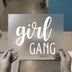 Girl Gang Script & Bold | DTF Transfer Ready to Press | Empowering Heat Transfer