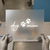 Dog Mom Paw Print | DTF Transfer Ready to Press | Script Style Heat Transfer