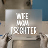 Wife Mom Fighter Ribbon | DTF Transfer Ready to Press | Motivational Heat Transfer