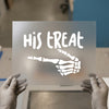 His Treat Skeleton Finger | DTF Transfer Ready to Press | Halloween Fun Heat Transfer