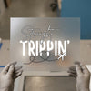 Straight Trippin' | DTF Transfer Ready to Press | Travel Enthusiast Heat Transfer