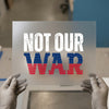Anti-War Protest | DTF Transfer Ready to Press | Patriotic Distressed Heat Transfer