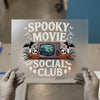 Spooky Movie Social Club | DTF Transfer Ready to Press | Halloween Heat Transfer