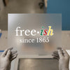 Free-ish Since 1865 | DTF Transfer Ready to Press | Juneteenth Heat Transfer