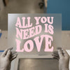 All You Need Is Love | DTF Transfer Ready to Press | Retro Groovy Heat Transfer