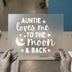 Auntie Loves Me To The Moon | DTF Transfer Ready to Press | Kids Quote Heat Transfer