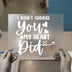 I Didn't Choose You | DTF Transfer Ready to Press | Romantic Script Heat Transfer