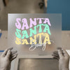 Santa Santa Santa Baby | DTF Transfer Ready to Press | Retro Christmas Heat Transfer