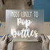 Most Likely To Pop Bottles | DTF Transfer Ready to Press | Celebration Heat Transfer