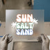 Sun Salt Sand Tropical | DTF Transfer Ready to Press | Retro Beach Heat Transfer