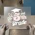 Peace Out 5th Grade | DTF Transfer Ready to Press | Graduation Style Heat Transfer