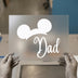 Mouse Ears Dad | DTF Transfer Ready to Press | Script Font Heat Transfer