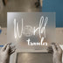 World Traveler Globe | DTF Transfer Ready to Press | Script Font Heat Transfer
